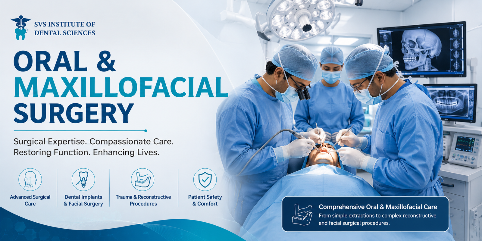 Oral & Maxillofacial Surgery